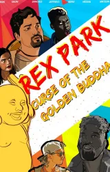 Постер к сериалу Рэкс Парк: Проклятие Золотого Будды