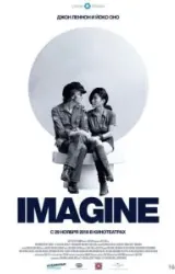 Постер к сериалу Джон Леннон и Йоко Оно: Imagine