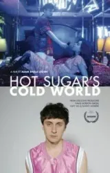 Постер к сериалу Холодный мир Hot Sugar