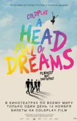 Постер к сериалу Coldplay: A Head Full of Dreams