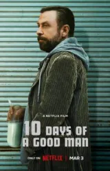 Постер к сериалу 10 дней хорошего человека