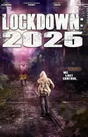 Постер к Локдаун 2025