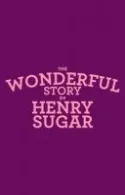 Постер к Чудесная история Генри Шугара